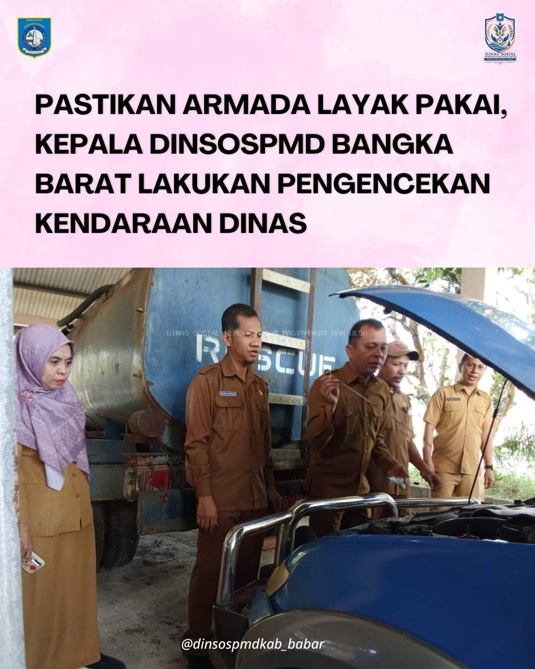 Kepala Dinsos PMD Bangka Barat Lakukan Pengecekan Fisik Kendaraan Operasional Dinas